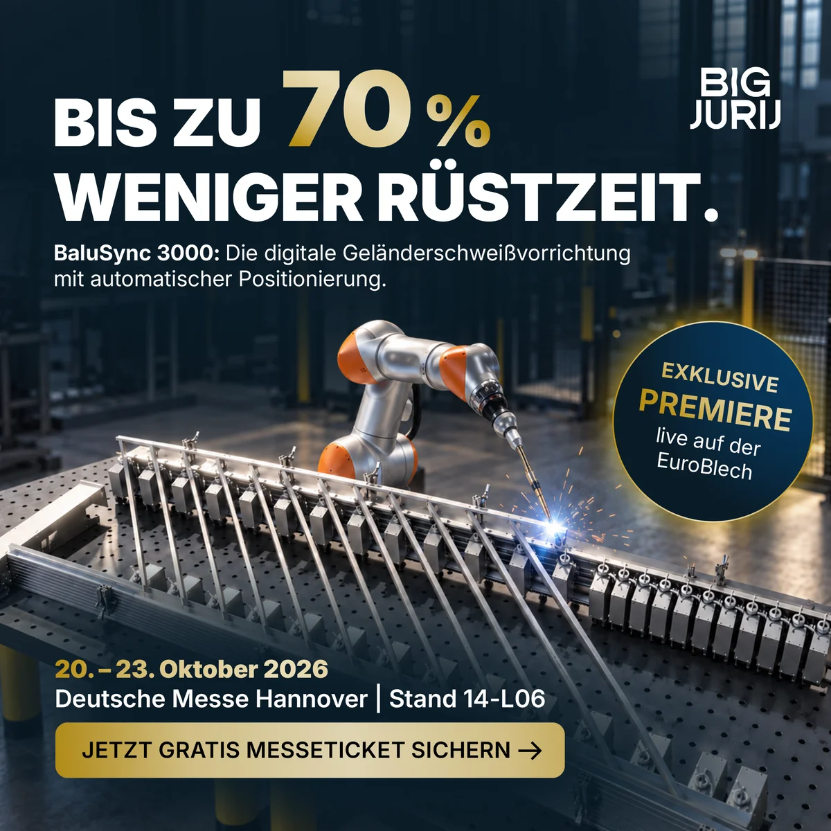 BaluSync 3000 von Big Jurij live auf der EuroBlech 2026, Deutsche Messe Hannover, Stand 14-L06 - bis zu 70% weniger Ruestzeit, kostenloses Messeticket sichern